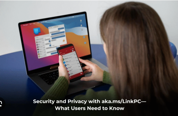 Security and Privacy with www.aka.ms/linkphoneqr—What Users Need to Know