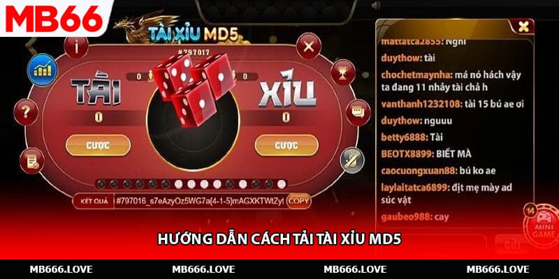 Hướng dẫn cách tải tài xỉu md5