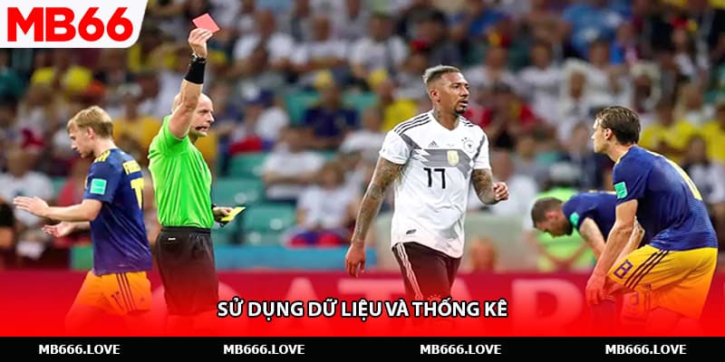 Sử dụng dữ liệu và thống kê